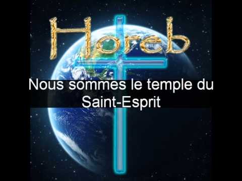 Savez-vous que vous êtes le temple - HOREB GOSPEL