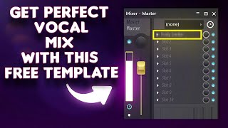Free Vocal Mixing Template + how to mix your vocals in fl studio (start to finish)