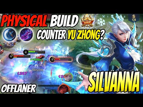 Silvana Physical Build Counter Yuzhong? - Silvanna Best Build 2022 - Build Silvanna Tersakit 2022