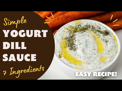 HOMEMADE YOGURT DILL SAUCE WITH LEMON | Easy Dip and Drizzle Recipe using Yogurt