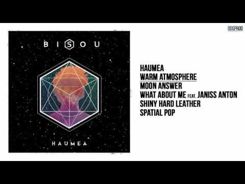 Bisou - Haumea [Full EP]