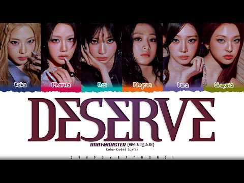 BABYMONSTER 'DESERVE' Lyrics (베이비몬스터 DESERVE 가사) [Color Coded Han_Rom_Eng] | ShadowByYoongi