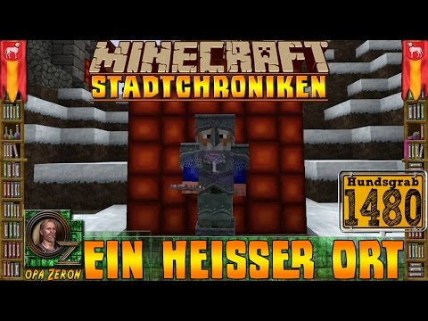 Minecraft #1480 -Stadtchroniken- Ein heißer Ort [HD+Deutsch]