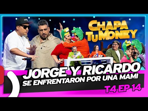 "JORGE Y RICARDO SE ENFRENTARON POR UNA MAMI" - CHAPA TU MONEY