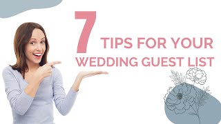 7 Helpful Tips For Your Wedding Guest List