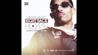 Dusty McFly ft. Key Wane - Right Back Home