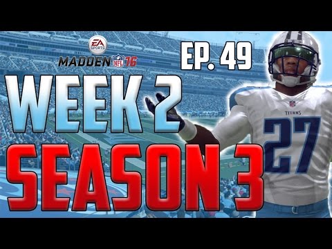 Madden 16 Titans Connected Franchise: Week 2 vs. Rams [Ep. 49] (Season 3)