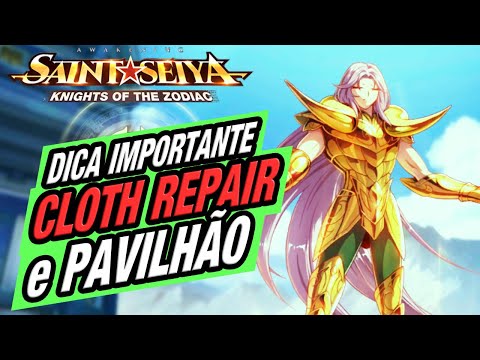 DICA IMPORTANTE sobre PAVILHÃO e CLOTH REPAIR! Deixe sua conta MAIS FORTE! Saint Seiya Awakening CDZ