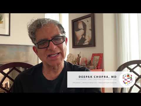 2019 WMIF | Deepak Chopra, MD, Founder, The Chopra Foundation