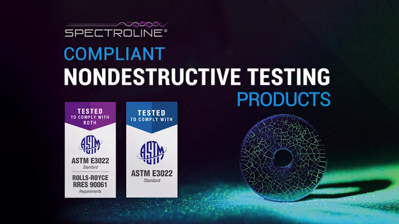 Spectroline ASTM E3022 Compliant UV Lamps for NDT