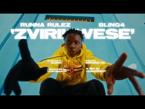 Runna Rulez feat. Bling4 - Zvirikwese (Official Video)