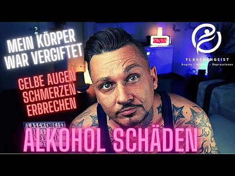 Alkoholsucht - Ausmaß meiner körperlichen Schäden - Ich erzähle