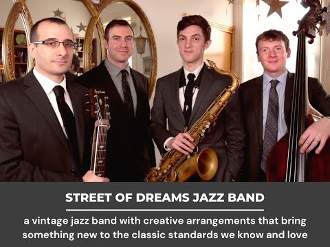 "Young at Heart" - Street of Dreams Jazz Band