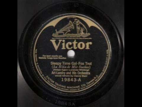 Art Landry - Sleepy Time Gal (1925)