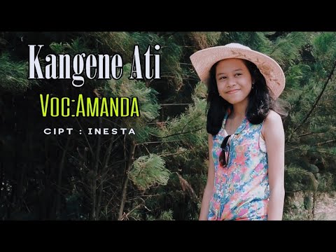 Amanda - Kangene Ati (Official Music Video)