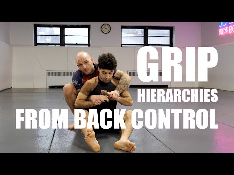 No-Gi BJJ: Grip Hierarchies from Back Control by Corey Guitard