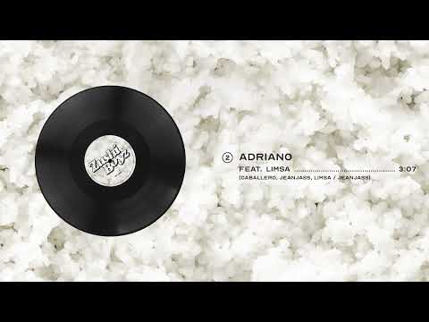 7. Adriano - Caballero & JeanJass feat. Limsa (audio officiel)
