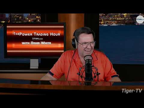 July 24th, The Power Trading Hour with David White on TFNN - 2019