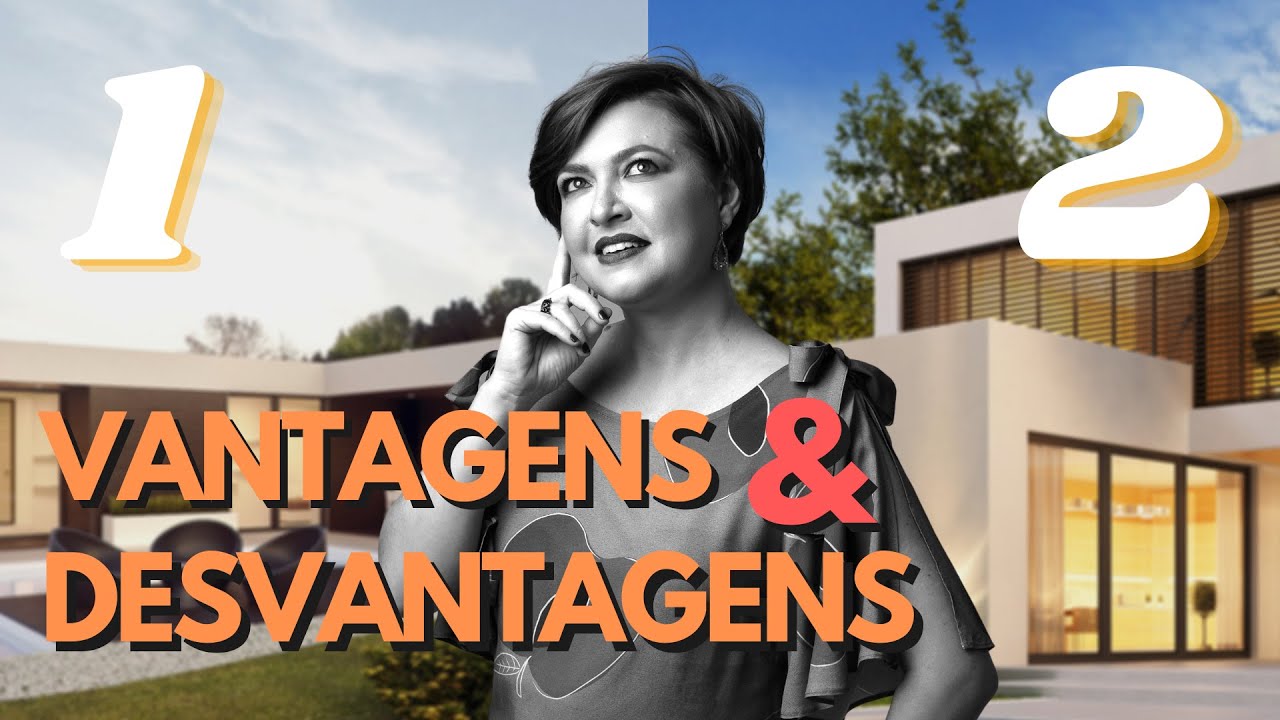 CASA TÉRREA e SOBRADO - VANTAGENS E DESVANTAGENS