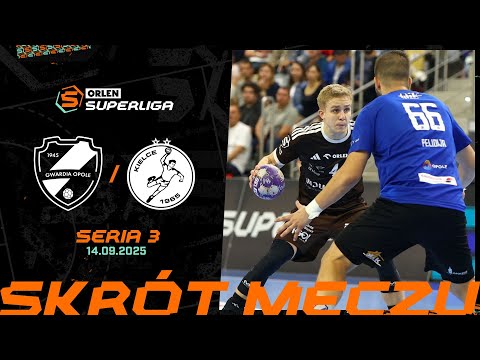 COROTOP GWARDIA OPOLE – INDUSTRIA KIELCE | SKRÓT | 3. SERIA (2025/26)