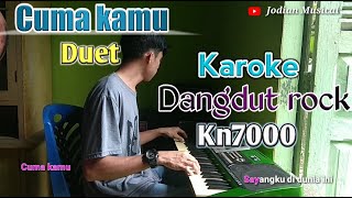 Download lagu CUMA KAMU KAROKE DANGDUT ROCK Rhoma Irama Tanpa Vo... mp3