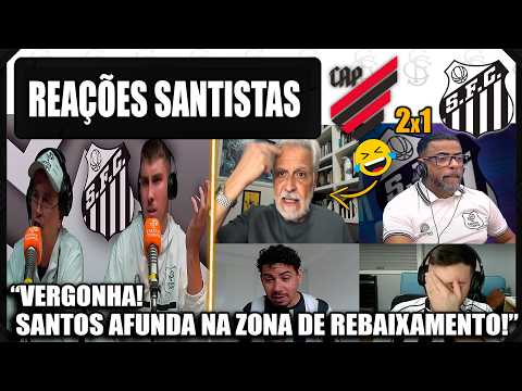 REAÇÕES SANTISTAS - ATHLÉTICO PR 2x1 SANTOS - BRASILEIRÃO 2026 - VAMOS RIR DO SANTOS!