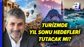 Turizm Sektöründe 2026 Yılı Beklentileri Nasıl Şekilleniyor? | A Para