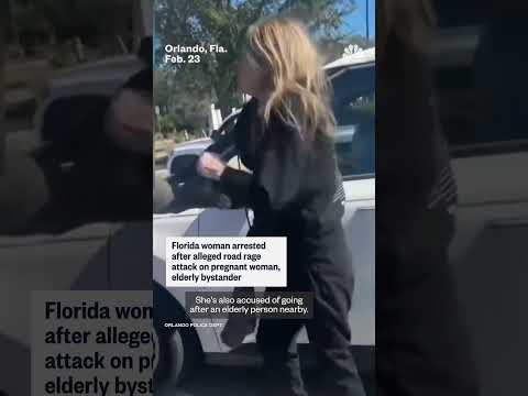 Florida woman arrested in alleged road rage attack