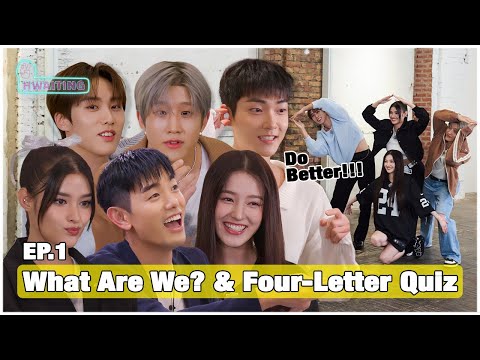 What Are We?? Do Better!! 🧐 w/ THE BOYZ, JINJIN, Eric Nam, NANCY, and LIZA | HWAITING S4 E1