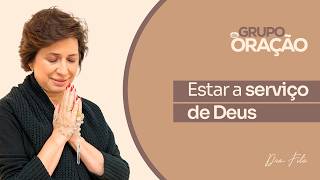 Estar a serviço de Deus