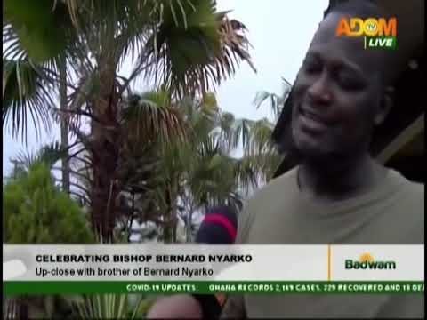 Up-close with brother of Bishop Bernard Nyarko - Badwam Ahosepe on Adom TV (4-5-20)