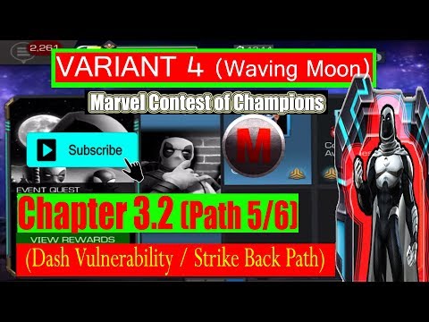 Variant 4 Ch 3.2 Path 5/6 (Dash Vulnerability/Strike Back Path) - Marvel Contest of Champions