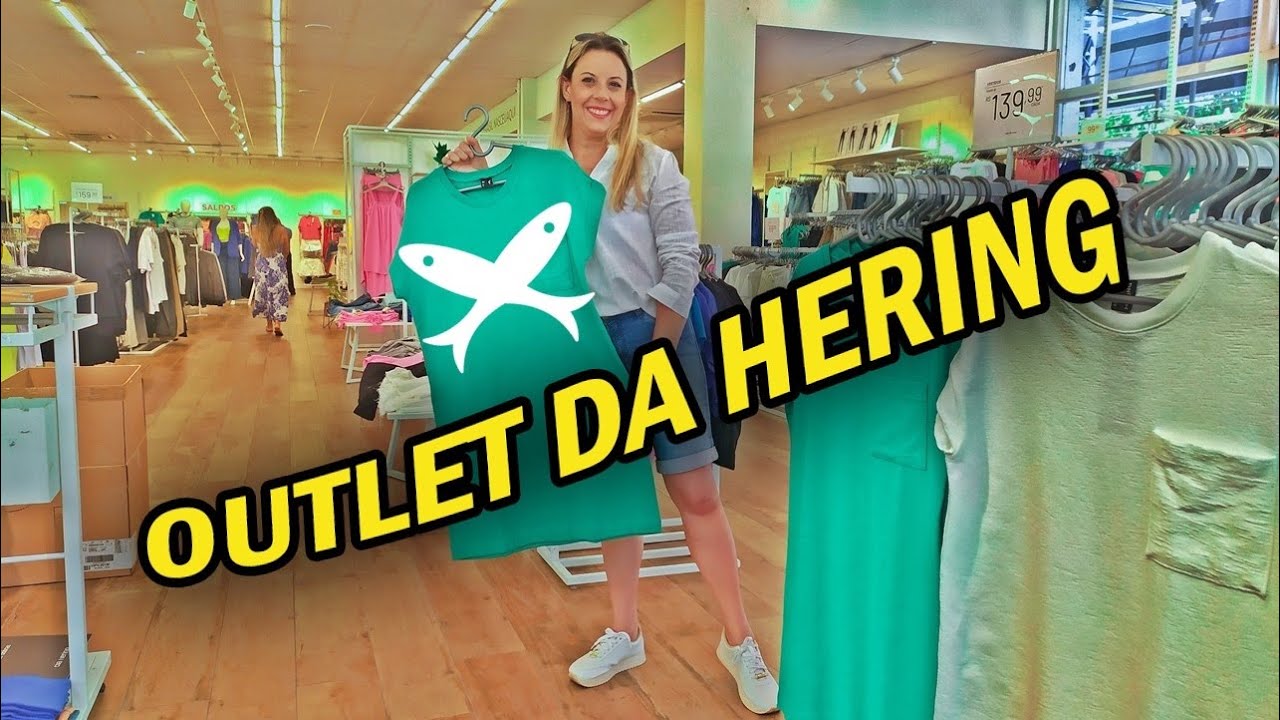 Vale a pena comprar no OUTLET DA HERING em Blumenau SC ?