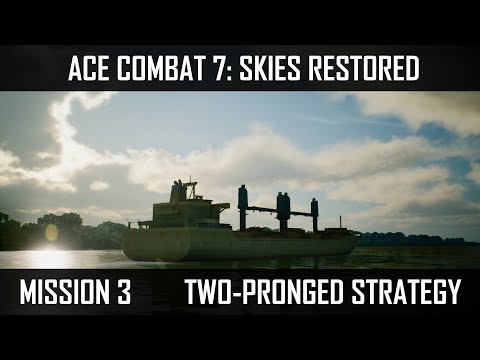 Ace Combat 7: Skies Restored Mission 3 | Two-Pronged Strategy