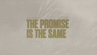 The Promise Is The Same