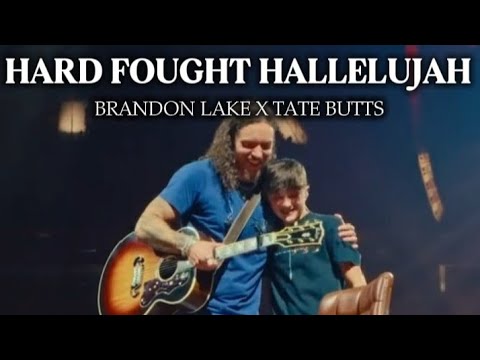 Hard Fought Hallelujah - Brandon Lake X Tate Butts 