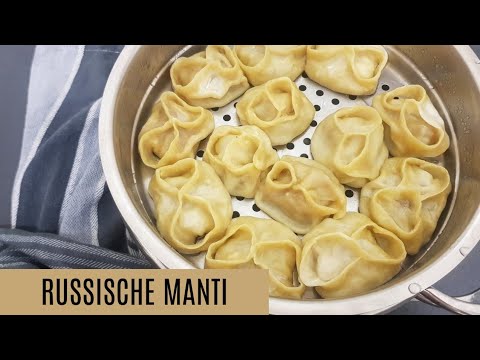 russian manti (juicy) - how to make manti
