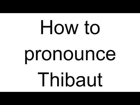 How to Pronounce Thibaut (French)