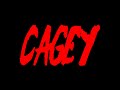 Cagey Official Trailer