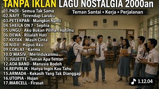 Download lagu Lagu Nostalgia 2000an Terbaik 🎶 Tanpa Iklan | Padi, Naff, Peterpan, Sheila On 7, Ungu, Dewa, Nidji mp3