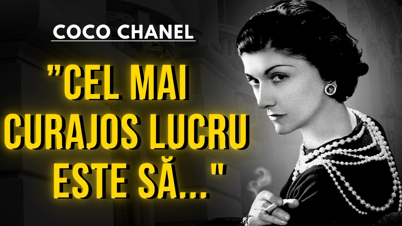 Watch Citate Despre Frumusete Si Simplitate Now CITATE CELEBRE DESPRE VIATA, FRUMUSETE, FEMEI SI BARBATI - COCO CHANEL