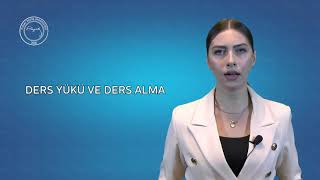 DERS YÜKÜ VE DERS ALMA