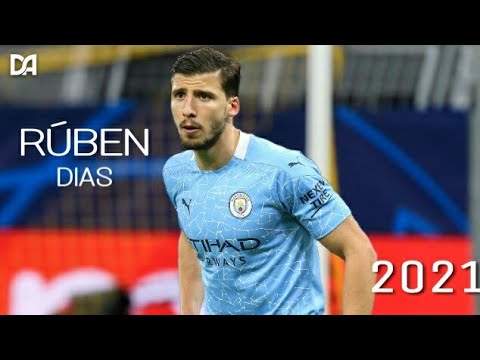 Rúben Dias 2021 ▪ Defensive Skills, Tackles & Goals