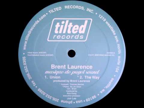 Brent Laurence - The Way
