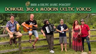 Donegal Jigs &amp; Modern Celtic Voices #747