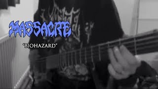 MASSACRE - "Biohazard" (BASS COVER)