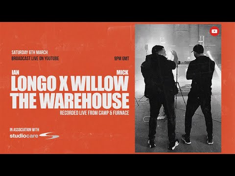 Ian Longo X Mick Willow - The Warehouse