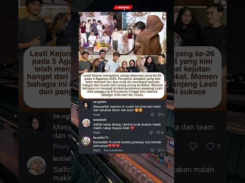 🎂 Ulang Tahun Lesti Kejora ke-26, Dapat Kejutan Spesial dari Keluarga ‼️ #shorts