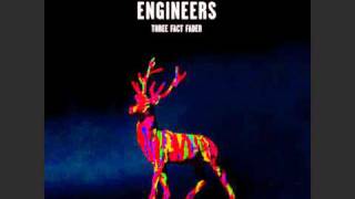 Engineers - Hang Your Head