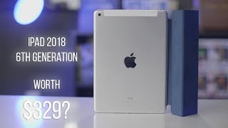 Ipad 2018 (2018) 6th gen | Worth $329?